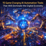 15 Game-Changing AI Automation Tools That Will Dominate the Digital Economy